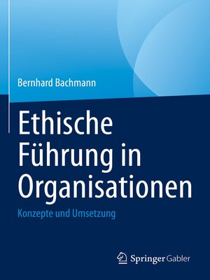 cover image of Ethische Führung in Organisationen